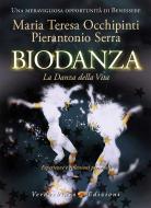 Ebook Biodanza di Occhipinti Maria Teresa, Serra Pierantonio edito da Verdechiaro