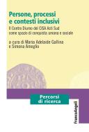 Ebook Persone, processi e contesti inclusivi di AA. VV. edito da Franco Angeli Edizioni