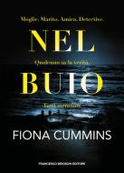 Ebook Nel buio di Cummins Fiona edito da Francesco Brioschi Editore