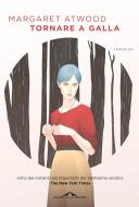 Ebook Tornare a galla di Margaret Atwood edito da Ponte alle Grazie