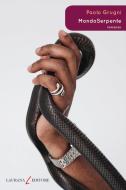 Ebook MondoSerpente di Grugni Paolo edito da Laurana Editore