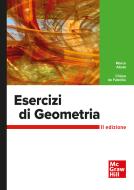 Ebook Esercizi di geometria 2/ed di De Fabritiis Chiara, Abate Marco edito da McGraw-Hill Education (Italy)