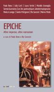 Ebook Epiche di Bono Paola, Sarasini Bia edito da iacobellieditore