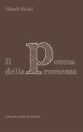 Ebook Il poema della promessa di Edoardo Mariani edito da Robin Edizioni