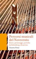 Ebook Percorsi musicali del Novecento di Giacomo Fronzi edito da Carocci editore S.p.A.