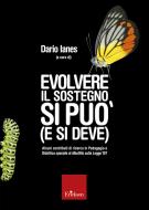 Ebook Evolvere il sostegno si può (e si deve) di Ianes Dario edito da Edizioni Centro Studi Erickson