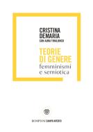 Ebook Teorie di genere di Demaria Cristina, Tiralongo Aura edito da Bompiani