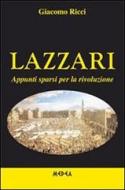 Ebook Lazzari - appunti sparsi per la rivoluzione di Giacomo Ricci edito da Medea Edizioni