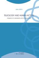 Ebook Teleology and Human Action di Joseph Libin edito da EDUSC