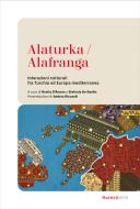 Ebook Alaturka / Alafranga di AA.VV. edito da Marietti 1820
