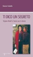 Ebook Ti dico un segreto di Tarabella Eleonora edito da iacobellieditore
