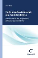 Ebook Dallo scambio immorale allo scambio illecito - e-Book di Geo Magri edito da Giappichelli Editore