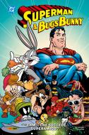 Ebook Superman & Bugs Bunny di AA. VV. edito da Panini DC Italia