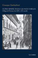 Ebook Storie minime di una grande famiglia di Giuseppe Zambarbieri edito da Le Lettere