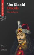 Ebook Dracula di Vito Bianchi edito da Raffaello Cortina Editore