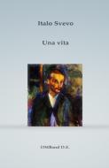 Ebook Una vita di Italo Svevo edito da Publisher s16846