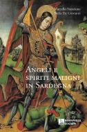 Ebook Angeli e spiriti maligni in Sardegna di Neria De Giovanni, Marcello Stanzione edito da Nemapress edizioni