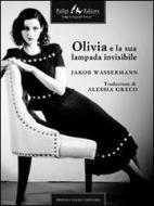 Ebook Olivia e la sua lampada invisibile di Wasserman Jakob edito da Faligi Editore