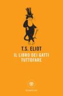 Ebook Il libro dei gatti tuttofare di Eliot T.S. edito da Bompiani