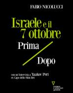 Ebook Israele e il 7 ottobre di Fabio Nicolucci edito da goWare e Edizioni Angelo Guerini e Associati