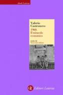 Ebook 1960. Il miracolo economico di Valerio Castronovo edito da Editori Laterza