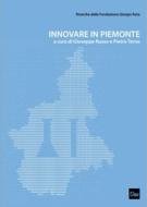Ebook Innovare in Piemonte di Pietro Terna Giuseppe Russo edito da Otto