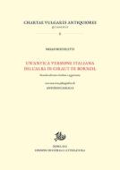 Ebook Un'antica versione italiana dell’alba di Giraut de Borneil di Bertoletti Nello edito da Edizioni di Storia e Letteratura