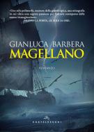 Ebook Magellano di Gianluca Barbera edito da Castelvecchi