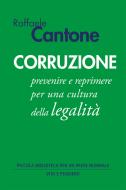 Ebook Corruzione di Cantone Raffaele edito da Vita e Pensiero
