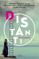 Ebook Distanti. Scritture in quarantena di AA.VV. edito da Falzea