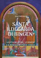 Ebook Santa Ildegarda di Bingen di Vincenzo Noja edito da OM EDIZIONI SNC