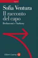 Ebook Il racconto del capo di Sofia Ventura edito da Editori Laterza