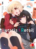Ebook Lycoris Recoil Repeat 3 di AA. VV., Spider Lily edito da Panini Planet Manga