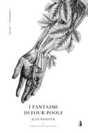 Ebook I fantasmi di Four Pools di Webster Jean edito da Clown Bianco Edizioni