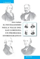 Ebook Il feudalesimo nella valle del San Lorenzo: un problema storiografico di Matteo Sanfilippo edito da Edizioni Sette Città