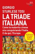 Ebook La triade italiana di Sturlese Tosi Giorgio edito da BUR