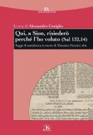 Ebook Qui, a Sion, risiederò perché l’ho voluto (Sal 132,14) di AA. VV. edito da TS Edizioni