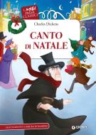 Ebook Canto di Natale di Dickens Charles edito da Giunti