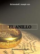 Ebook El anillo di Joseph von Eichendorff edito da Greenbooks Editore