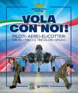 Ebook Vola con noi! di AA.VV. edito da Giunti