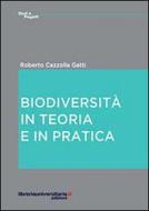 Ebook Biodiversità. In teoria e in pratica di Roberto Cazzolla Gatti edito da libreriauniversitaria.it