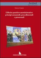 Ebook L’illecito punitivo-amministrativo: principi sostanziali, procedimentali e processuali di Simone Cardin edito da Padova University Press