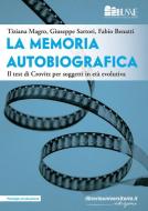 Ebook La memoria autobiografica edito da libreriauniversitaria.it