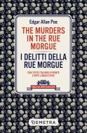 Ebook The Murders in the Rue Morgue di Poe Edgar Allan edito da Demetra