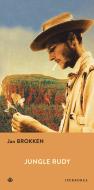 Ebook Jungle Rudy di Brokken Jan edito da Iperborea
