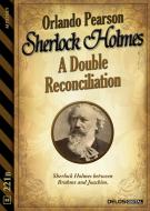 Ebook A Double Reconciliation di Orlando Pearson edito da Delos Digital