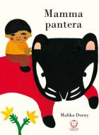 Ebook Mamma pantera di Malika Doray edito da Il Leone Verde Edizioni