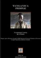 Ebook Tanganica people di Galante Giuseppe edito da Liber Iter