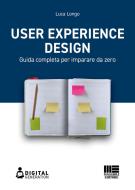 Ebook User Experience Design di Luca Longo edito da Maggioli Editore