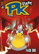 Ebook Pk Giant - 3K edition 33 di AA. VV., Alessandro Sisti, Graziano Barbaro edito da Panini Disney